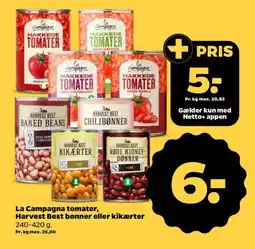 Netto La Campagna tomater, Harvest Best bønner eller kikærter tilbud