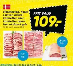 Bilka Flæskesteg, flæsk i skiver, nakke koteletter eller koteletter uden ben af dansk gris tilbud