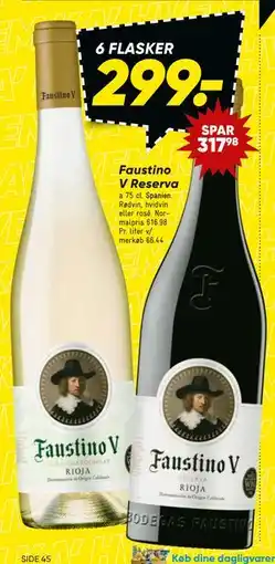 Bilka Faustino V Reserva tilbud