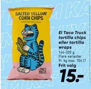 Bilka El Taco Truck tortilla chips eller tortilla wraps tilbud