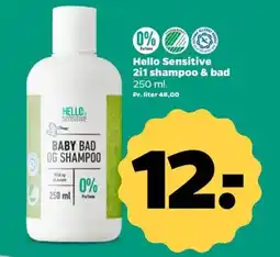 Netto Hello Sensitive 2i1 shampoo & bad tilbud