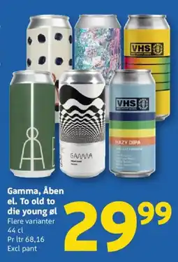 Løvbjerg Gamma, Åben el. To old to die young øl tilbud