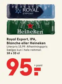 SPAR Royal Export, IPA, Blanche eller Heineken tilbud