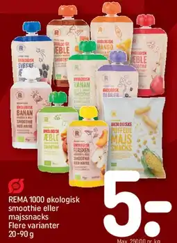 REMA 1000 REMA 1000 økologisk smoothie eller majssnacks tilbud