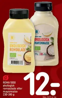 REMA 1000 REMA 1000 økologisk remoulade eller mayonnaise tilbud