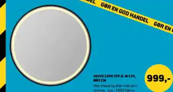 XL-BYG Vasso cavo spejl m/lys, tilbud