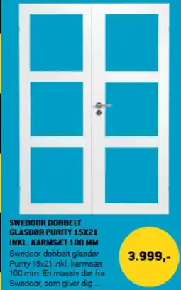 XL-BYG Swedoor dobbelt glasdør purity 15x21 inkl. karmsæt 100 mm tilbud