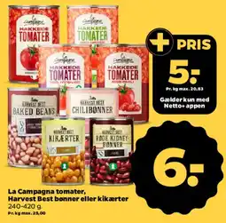 Netto La Campagna tomater / Harvest Best bønner & kikærter tilbud