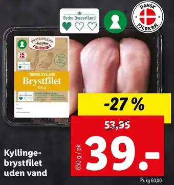Lidl Kyllinge Brystfilet Uden Vand 650 g tilbud