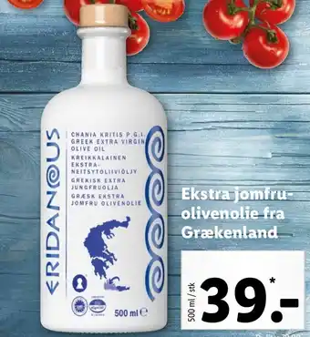 Lidl Ekstra Jomfru Olivenolie Fra Grækenland 500 ml tilbud