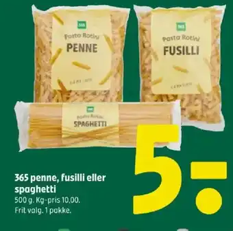 365 penne, fusilli eller spaghetti
