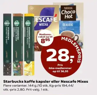 Starbucks kaffe kapsler eller Nescafe Mixes