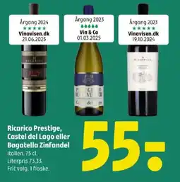 Coop 365 Ricarico Prestige, Castel del Lago eller Bagatella Zinfandel tilbud