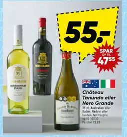 Bilka Château Tanunda eller Nero Grande tilbud