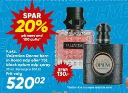 Bilka Valentino Donna born in Roma edp eller YSL black opium edp spray tilbud