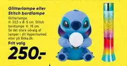 Bilka Glitterlampe eller Stitch bordlampe tilbud