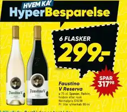 Bilka Faustino V Reserva tilbud