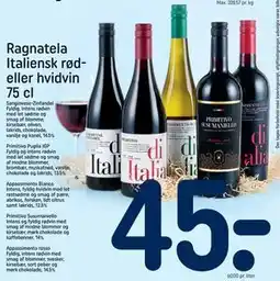 REMA 1000 Ragnatela Italiensk rød- eller hvidvin 75 cl tilbud