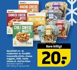 Løvbjerg Spicefield ris- el. nudelretter el. Goodlife mozzarella sticks, cheese nuggets, chilli, nacho cheese el. chorizo bites tilbud