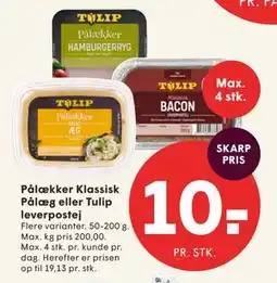 SPAR Pålækker Klassisk Pålæg eller Tulip leverpostej tilbud