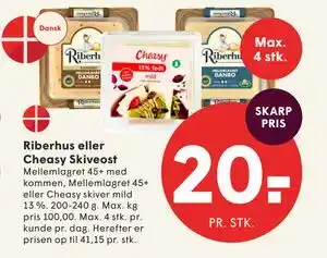 Riberhus eller Cheasy Skiveost