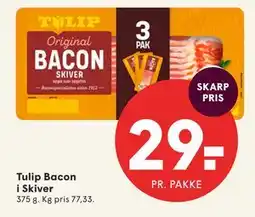 SPAR Tulip Bacon i Skiver tilbud