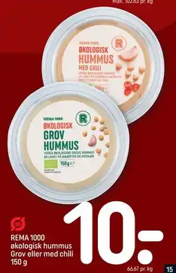 REMA 1000 REMA 1000 økologisk hummus Grov eller med chili 150 g tilbud
