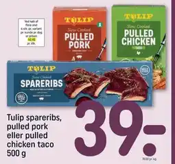 REMA 1000 Tulip spareribs, pulled pork eller pulled chicken taco tilbud