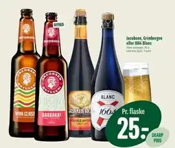 Min Købmand Jacobsen, Grimbergen eller 1664 Blanc tilbud