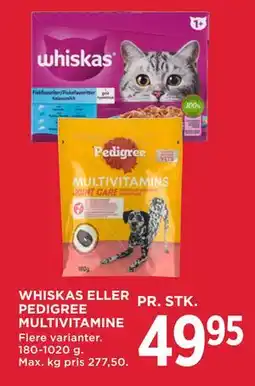 MENY WHISKAS ELLER PEDIGREE MULTIVITAMINE tilbud