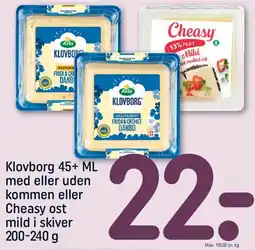 REMA 1000 Klovborg 45+ eller Cheasy ost mild i skiver tilbud
