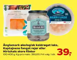 Kvickly Änglamark økologisk koldrøget laks, Kaptajnens fangst rejer eller Hirtshals store fileter tilbud