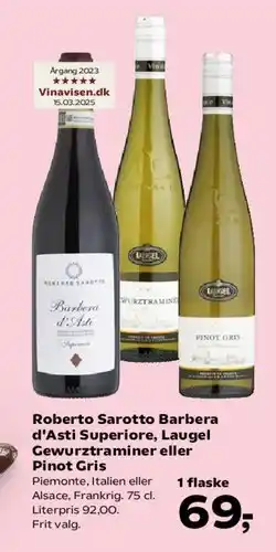 SuperBrugsen Roberto Sarotto Barbera d'Asti Superiore, Laugel Gewurztraminer eller Pinot Gris tilbud