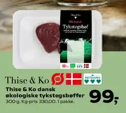 Kvickly Thise & Ko dansk økologiske tykkstegsbøffer tilbud