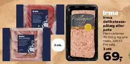 Kvickly Irma delikatesse-pålæg eller pate tilbud