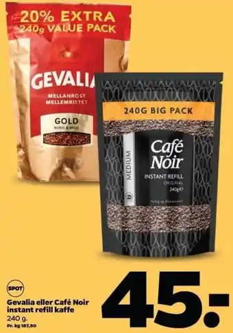 Netto Gevalia Eller Café Noir Instant Refill Kaffe 240 g tilbud