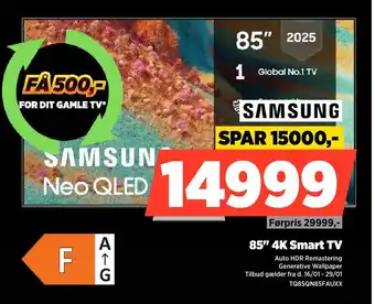 SAMSUNG 85" 4K Smart TV TQ85QN85FAUXX