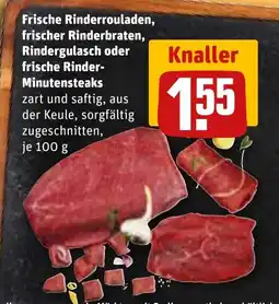 REWE DE Frische Rinderrouladen, frischer Rinderbraten, Rindergulasch oder frische Rinder- Minutensteaks tilbud