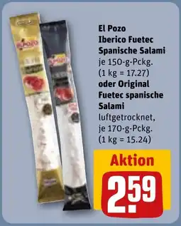 REWE DE El Pozo Iberico Fuetec Spanische Salami oder Original Fuetec spanische Salami tilbud