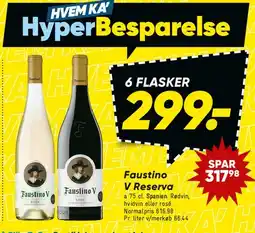 Bilka Faustino V Reserva (6 flasker) tilbud