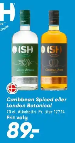 Bilka ISH Caribbean Spiced / London Botanical tilbud