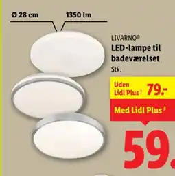 Lidl LIVARNOⓇ LED-lampe til badeværelset tilbud