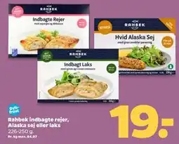 Netto Rahbek indbagte rejer, Alaska sej eller laks tilbud