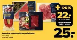 Netto Premieur udenlandske specialiteter tilbud
