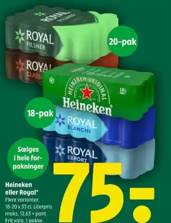 Heineken eller Royal*