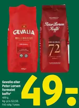 Coop 365 Gevalia eller Peter Larsen formalet kaffe* tilbud