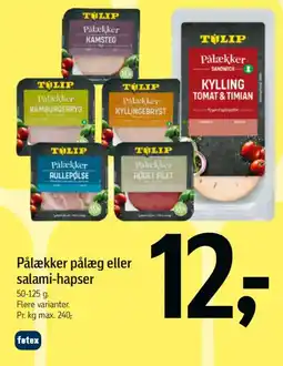 Føtex Pålækker pålæg eller salami-hapser tilbud