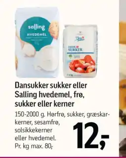 Føtex Dansukker sukker eller Salling hvedemel, frø, sukker eller kerner tilbud