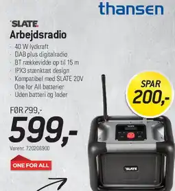 Thansen SLATE Arbejdsradio tilbud