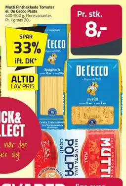Fleggaard De Cecco Pasta / Mutti Finthakkede Tomater tilbud
